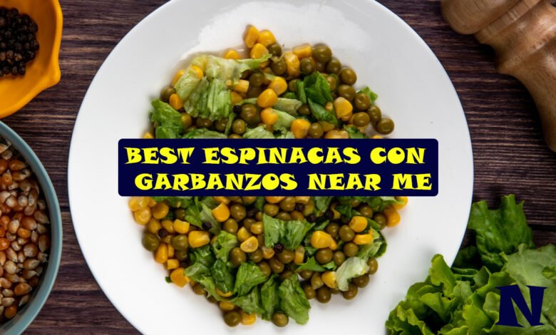 Best Espinacas Con Garbanzos Near Me